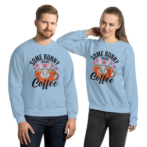 'Some Bunny Needs Coffee' Unisex Sweatshirt