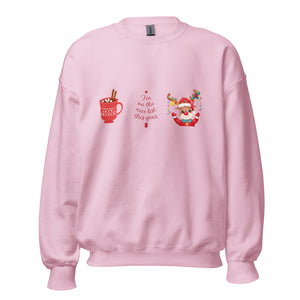 'I'm On The Nice List' Unisex Sweatshirt