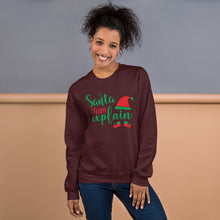 Load image into Gallery viewer, &#39;Santa, I Can Explain&#39; Unisex Sweatshirt
