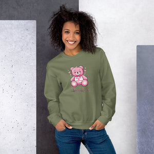 'Always Be Positive Pink Teddy Bear' Unisex Sweatshirt