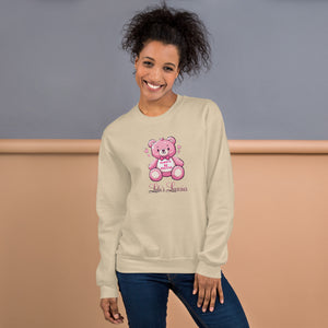 'Always Be Positive Pink Teddy Bear' Unisex Sweatshirt