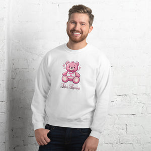 'Always Be Positive Pink Teddy Bear' Unisex Sweatshirt