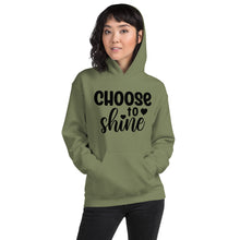 Load image into Gallery viewer, &#39;Choose To Shine&#39; Unisex Hoodie
