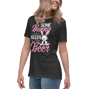 'Some Bunny Needs Beer' Women's Relaxed T-Shirt