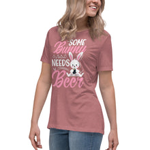 Load image into Gallery viewer, &#39;Some Bunny Needs Beer&#39; Women&#39;s Relaxed T-Shirt
