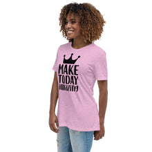 Load image into Gallery viewer, &#39;Make Today Amazing&#39; Women&#39;s Relaxed T-Shirt
