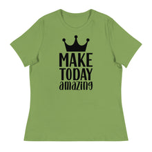 Load image into Gallery viewer, &#39;Make Today Amazing&#39; Women&#39;s Relaxed T-Shirt
