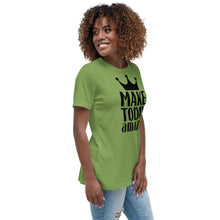 Load image into Gallery viewer, &#39;Make Today Amazing&#39; Women&#39;s Relaxed T-Shirt
