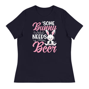 'Some Bunny Needs Beer' Women's Relaxed T-Shirt