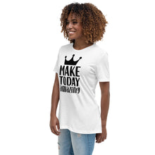 Load image into Gallery viewer, &#39;Make Today Amazing&#39; Women&#39;s Relaxed T-Shirt
