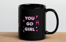 Load image into Gallery viewer, &#39;You&#39;re Amazing! You Go Girl!&#39; Pink &amp; Black Glossy Mug
