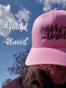 'Grateful & Blessed' Trucker Cap