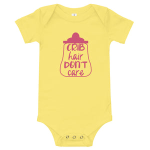 'Crib Hair Don't Care' Baby Onesie T-Shirt