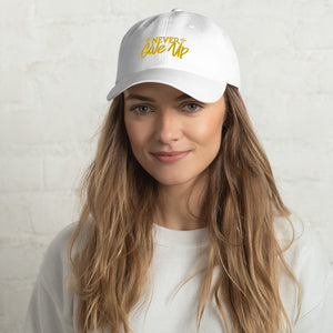 'Never Give Up' Gold Embroidered Dad Hat