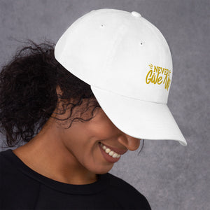 'Never Give Up' Gold Embroidered Dad Hat