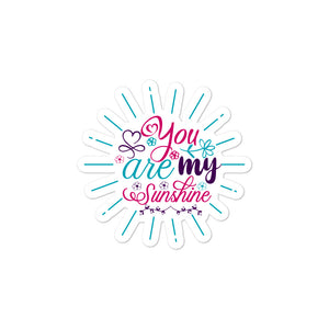 ‘You Are My Sunshine’ Bubble-free stickers