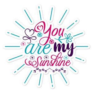 ‘You Are My Sunshine’ Bubble-free stickers