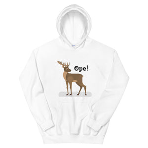 'Ope! Deer' Unisex Hoodie