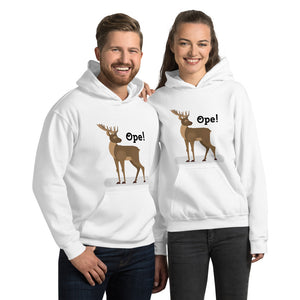 'Ope! Deer' Unisex Hoodie