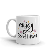 Load image into Gallery viewer, &#39;Enjoy Good Times, Vibes, Coffee&#39; Mug
