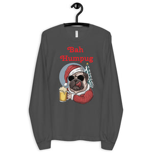 'Bah Humpug' Long sleeve unisex t-shirt Made in USA