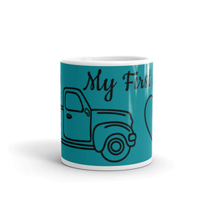 'My First Love' Truck Mug