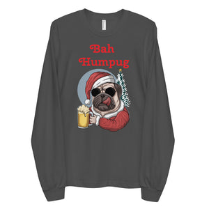 'Bah Humpug' Long sleeve unisex t-shirt Made in USA