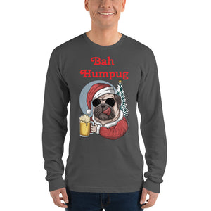 'Bah Humpug' Long sleeve unisex t-shirt Made in USA