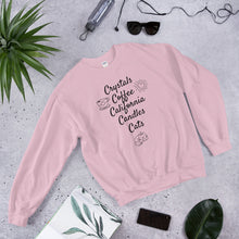 Load image into Gallery viewer, &#39;Crystals, Coffee, California, Candles, Cats&#39; Unisex Sweatshirt
