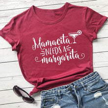 Load image into Gallery viewer, &#39;Mamacita Needs A Margarita&#39; Women&#39;s T-Shirt
