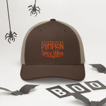 Load image into Gallery viewer, &#39;Pumpkin Spice Vibes&#39; Trucker Cap
