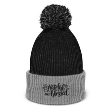 Load image into Gallery viewer, &#39;Grateful &amp; Blessed&#39; Pom-Pom Beanie
