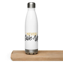 Load image into Gallery viewer, &#39;Never Give Up&#39; Stainless Steel Water Bottle
