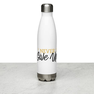 'Never Give Up' Stainless Steel Water Bottle