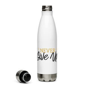 'Never Give Up' Stainless Steel Water Bottle