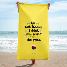 Load image into Gallery viewer, &#39;I&#39;m Outdoorsy - I Drink Wine On The Patio&#39; Towel
