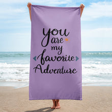 Load image into Gallery viewer, &#39;You Are My Favorite Adventure Purple&#39; Towel
