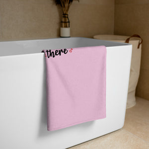 'Believe You Can & You Are Halfway There - Pretty In Pink' Towel