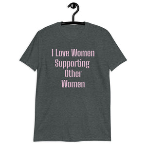 'Support Women' Short-Sleeve Unisex T-Shirt