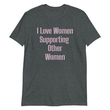 Load image into Gallery viewer, &#39;Support Women&#39; Short-Sleeve Unisex T-Shirt
