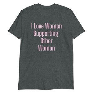 'Support Women' Short-Sleeve Unisex T-Shirt