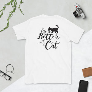 'Are You Kitten Me? Life Is Better With A Cat' Short-Sleeve Unisex T-Shirt