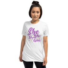 Load image into Gallery viewer, &#39;She Who Dares Wins&#39; Short-Sleeve Unisex T-Shirt
