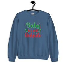 Load image into Gallery viewer, &#39;Baby It&#39;s Cold Outside&#39; Unisex Sweatshirt
