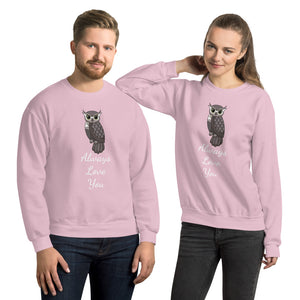 'Owl Always Love You' Unisex Sweatshirt