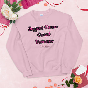 'Support Women Owned Businesses' Unisex Sweatshirt