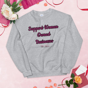 'Support Women Owned Businesses' Unisex Sweatshirt