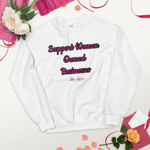 'Support Women Owned Businesses' Unisex Sweatshirt