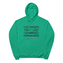 Load image into Gallery viewer, &#39;Cozy Sweaters and Pumpkin Spice&#39; Unisex fleece hoodie
