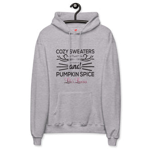 'Cozy Sweaters and Pumpkin Spice' Unisex fleece hoodie